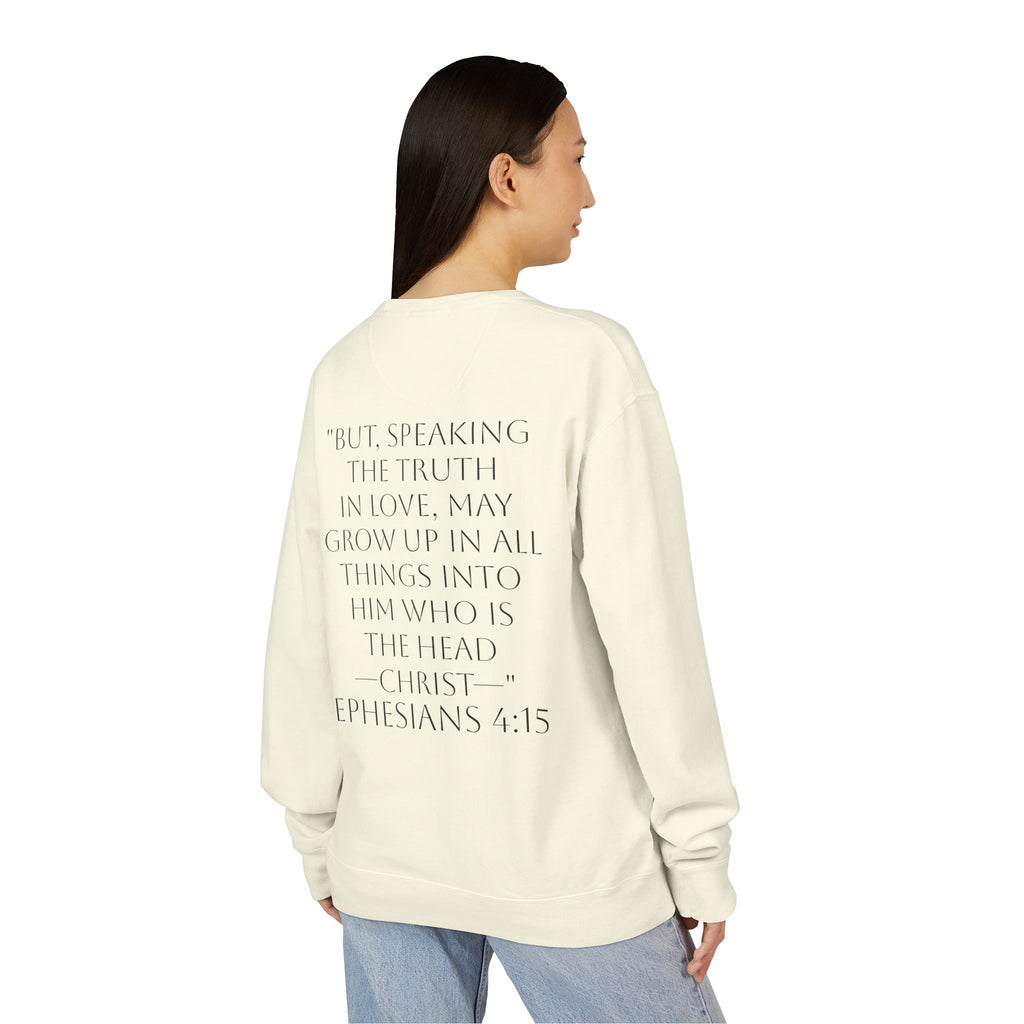 Grow in Christ Crewneck Sweatshirt — Ephesians 4:15 Inspirational Christian Pullover