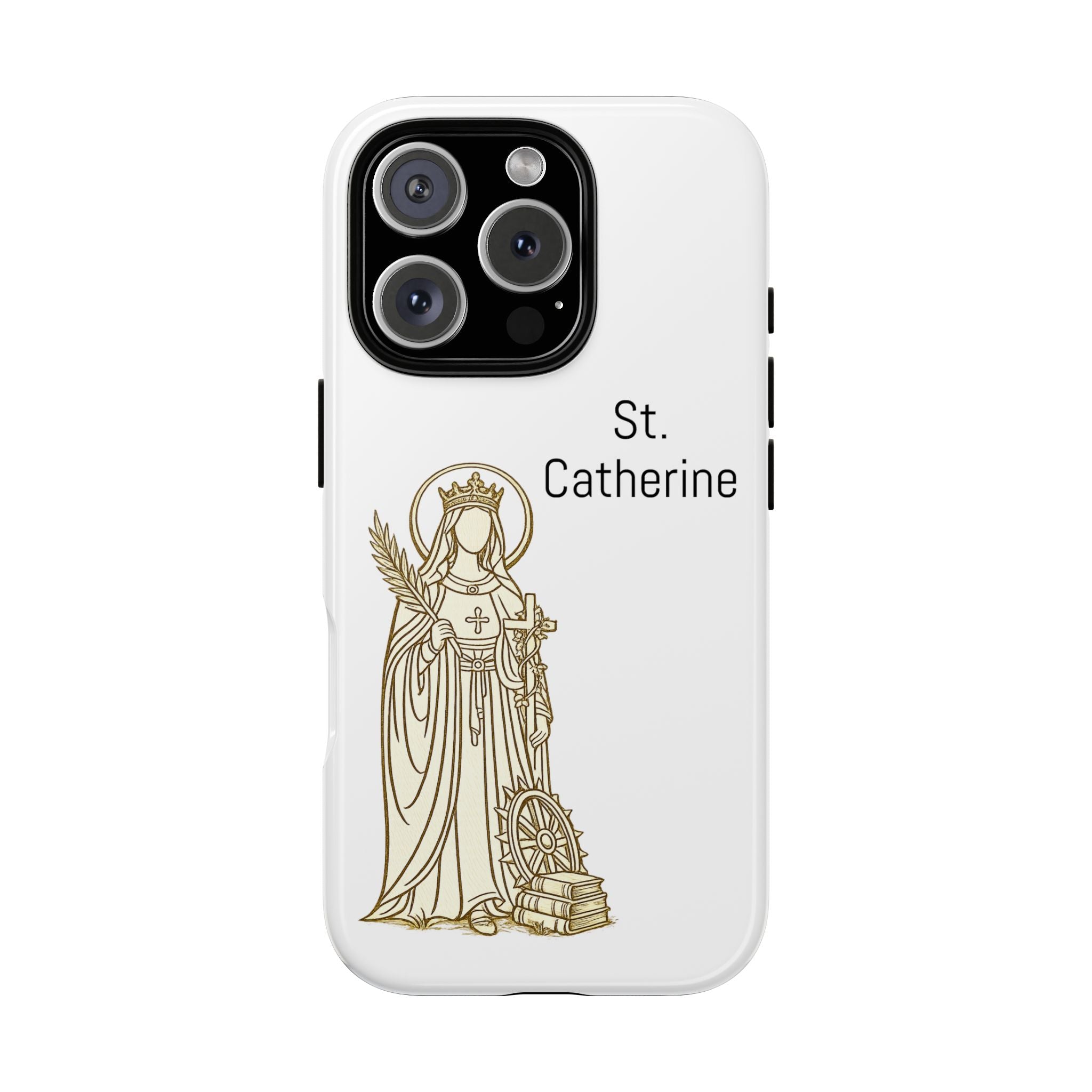 St. Catherine Phone Case — Gold Line Art Religious iPhone Cover