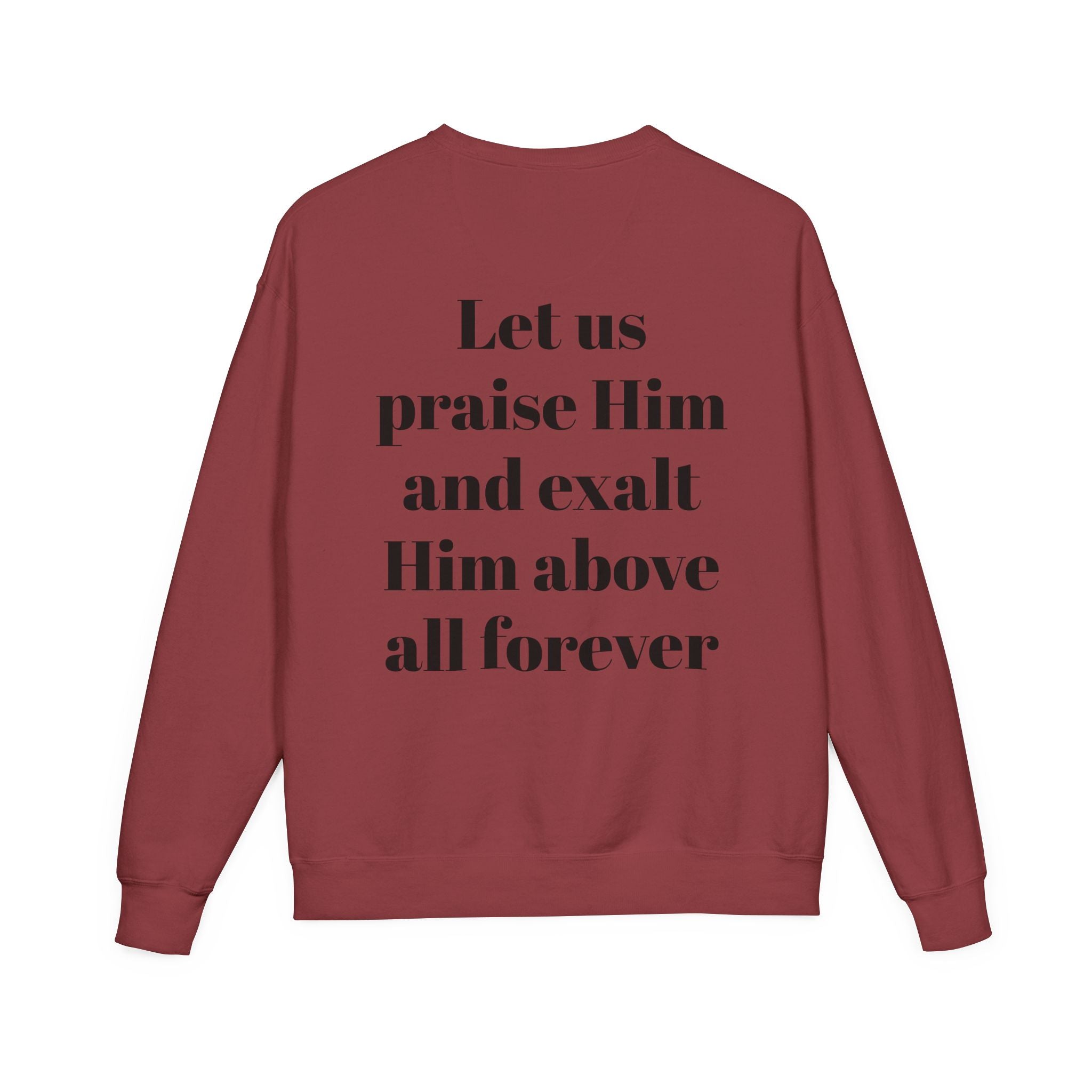 Praise Crewneck Sweatshirt — "Tasbeha Core" with Back Scripture Quote