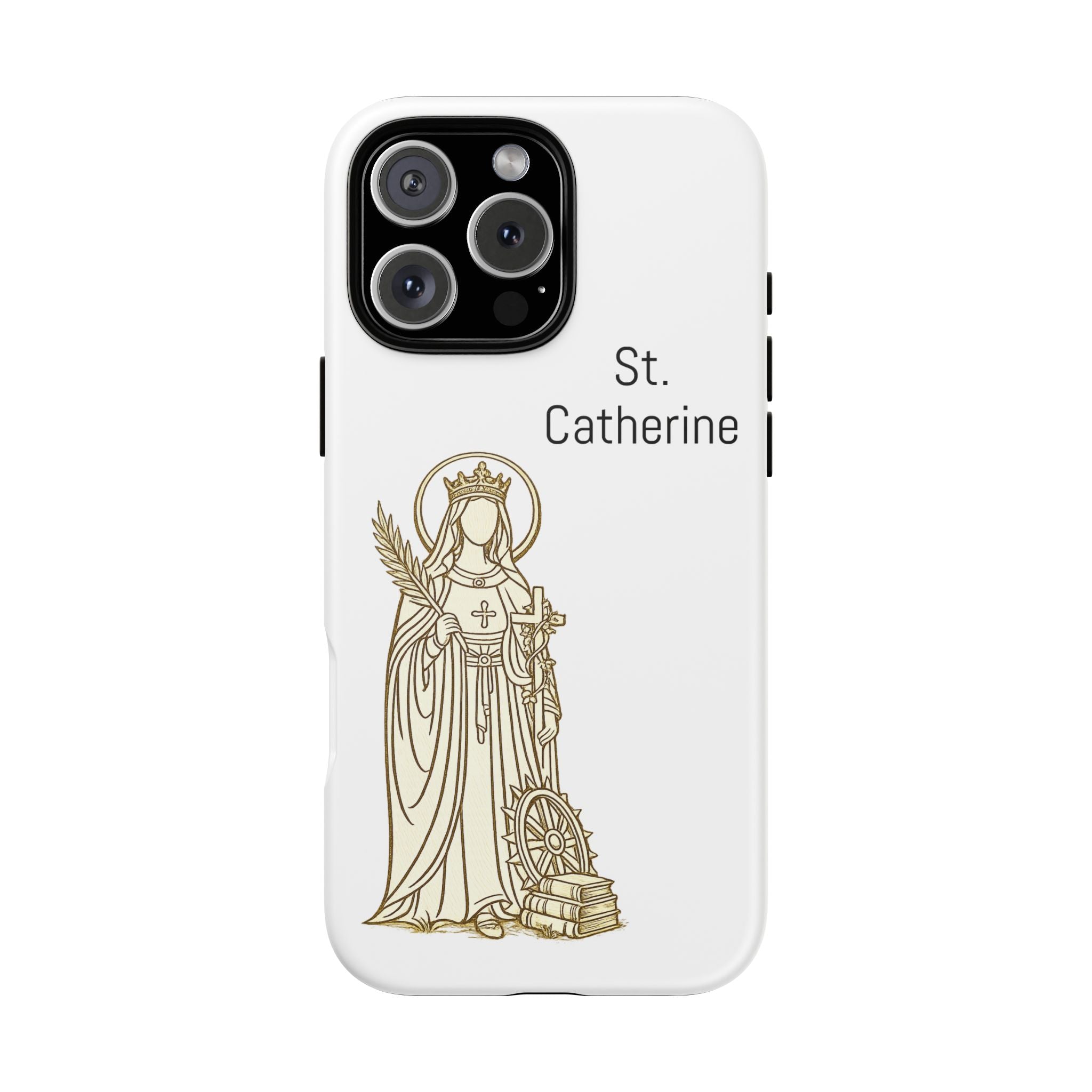 St. Catherine Phone Case — Gold Line Art Religious iPhone Cover