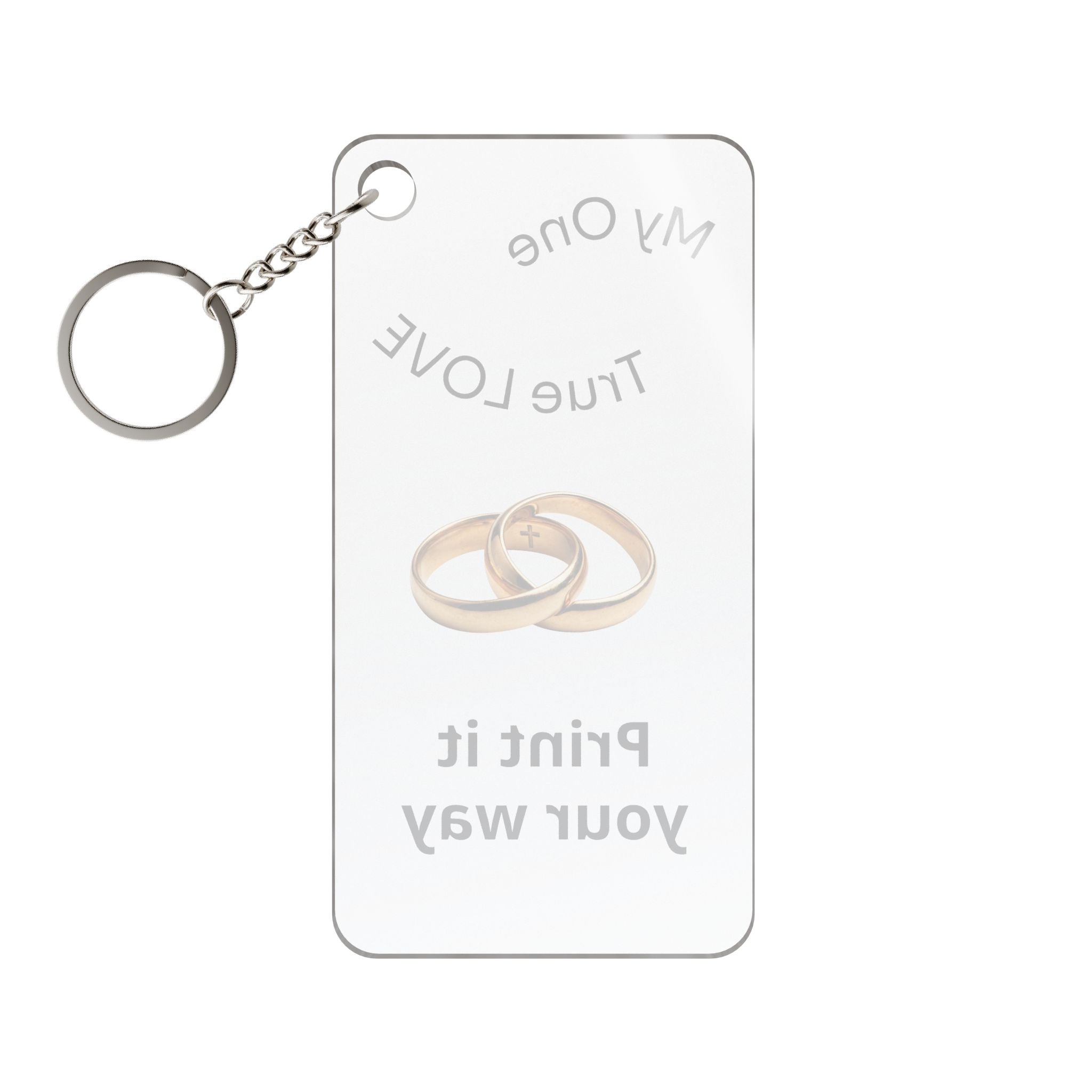 Love Rings Keychain — 'My One True LOVE' Personalized Wedding/Anniversary Keychain Charm