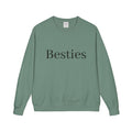 Besties Crewneck Sweatshirt — "Besties" Front & Proverbs 27:9 Back