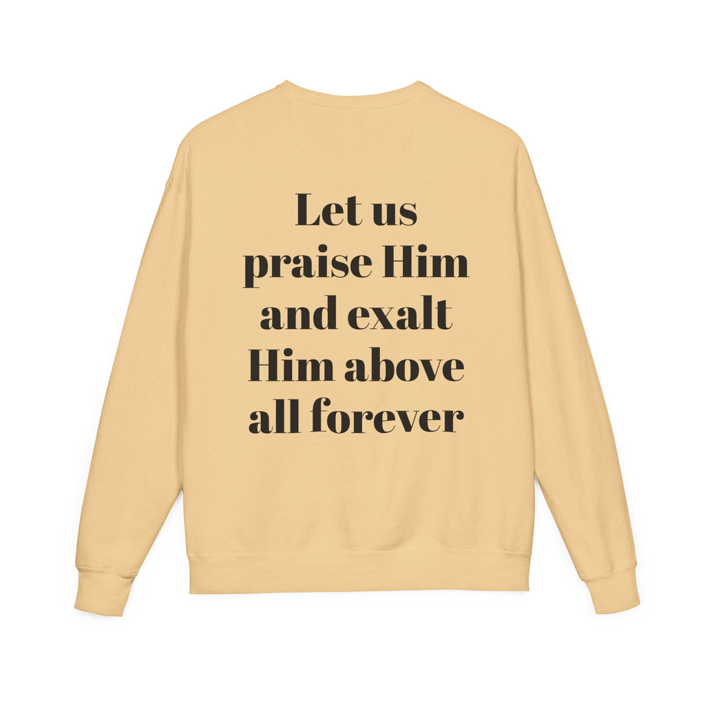 Praise Crewneck Sweatshirt — "Tasbeha Core" with Back Scripture Quote