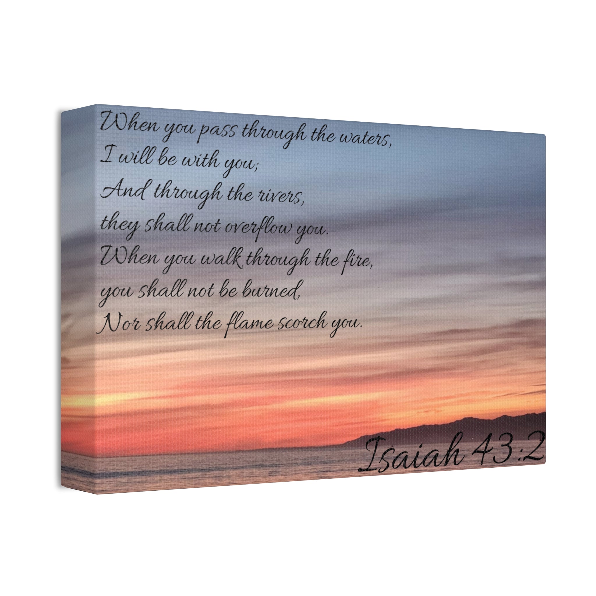Isaiah 43:2 Sunset Canvas Wall Art — Inspirational Scripture Stretched Canvas